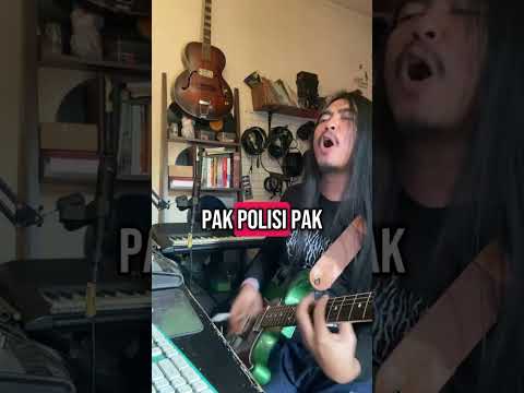 PAK POLISI - U F O Band “cover Mawang”