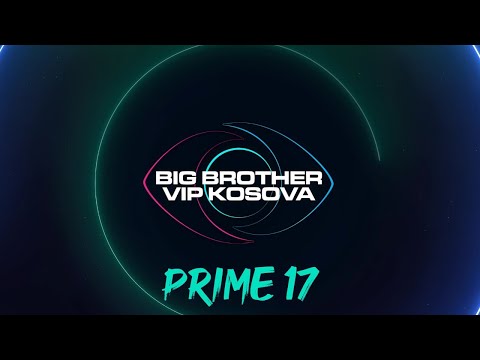 PRIME 17 - Big Brother VIP Kosova 3 - 13.12.2024