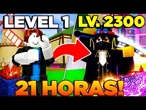 FUI DO NÍVEL 1 AO 2300 EM 21 HORAS NO BLOX FRUITS!!