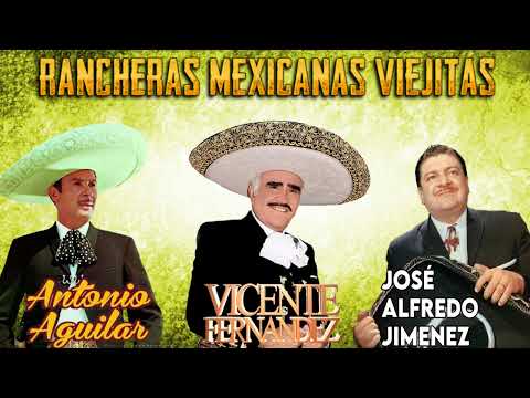 VICENTE FERNANDEZ, ANTONIO AGUILAR, JOSE ALFREDO JIMENEZ ... LAS VOCES MAS QUERIDAS DE MEXICO