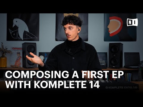 How to compose your first EP with Tonnerre and KOMPLETE 14 | Native Instruments