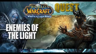 Bugsering Overstige Caroline Enemies of the Light - Quest - WotLK Classic