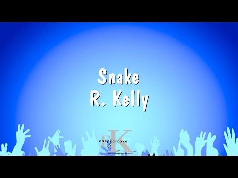 Snake – R. Kelly (Karaoke Version)