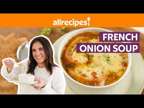 How to Make French Onion Soup | Get Cookin? | Allrecipes.com
