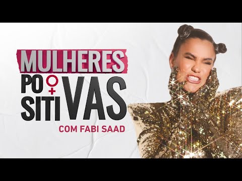 Gilmelândia | Mulheres Positivas - 28/04/24