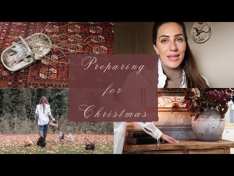PREPARING FOR CHRISTMAS | organisation, & life in the English Countryside  | Lydia Elise Millen