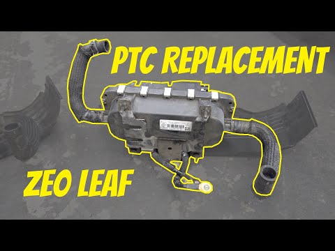 ZE0 Nissan LEAF PTC heater replacement