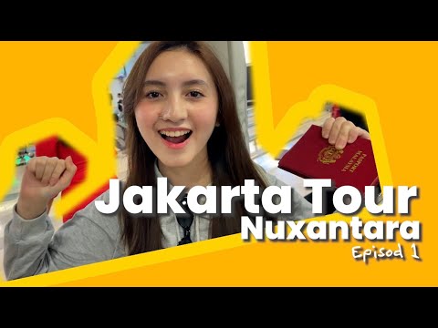 Jakarta Tour Nuxantara [PART 1]