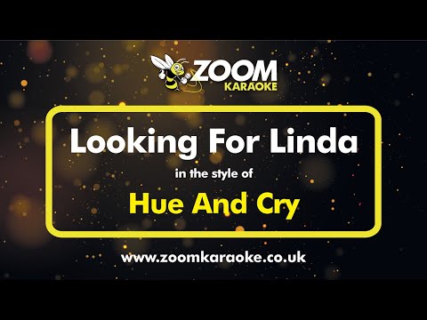 Hue And Cry – Looking For Linda – Karaoke Version from Zoom Karaoke