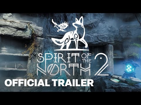 Spirit of the North 2 Announcement Trailer
