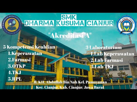 SMK DHARMA KUSUMA CIANJUR 2019