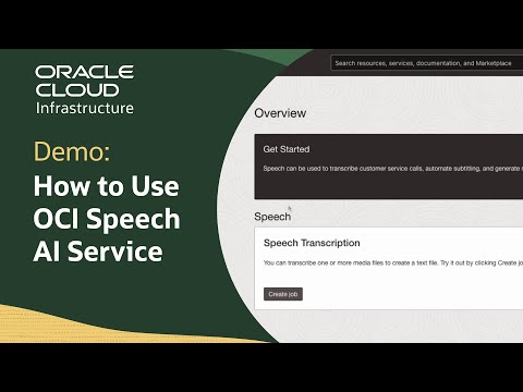 Using Oracle Cloud Infrastructure Speech AI Service: Demo