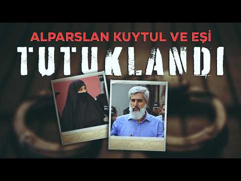 Kuytulcular suç örgütü soruşturmasında Alparslan Kuytul ve eşi Semra Kuytul tutuklandı