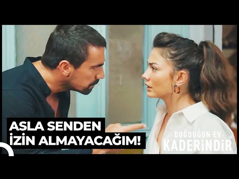 Sen Benim Kocamsın, Sahibim Değil! | Doğduğun Ev Kaderindir