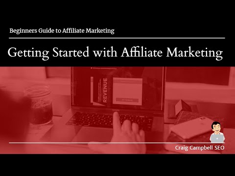 Getting Started With Affiliate Marketing, Affiliate Marketing Tutorial