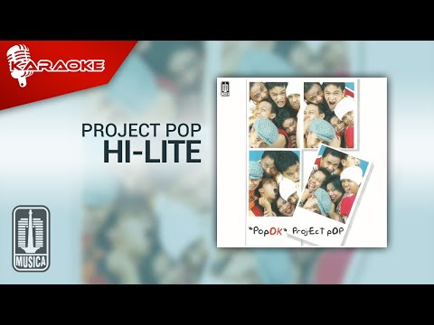 Project Pop – Hi-Lite (Official Karaoke Video)