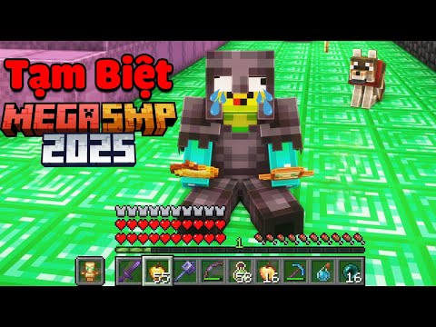 MEGA SMP 2025 TẬP 26 | TẠM BIỆT MEGA SMP