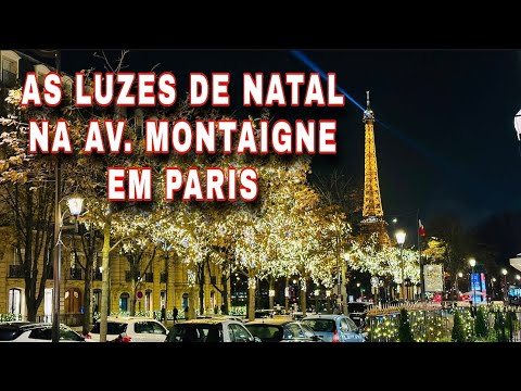 AS LUZES DE NATAL NA AVENIDA MONTAIGNE EM PARIS