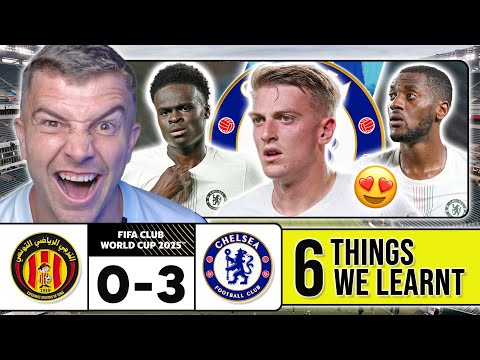 6 THINGS WE LEARNT FROM CHELSEA 3-0 ES TUNIS