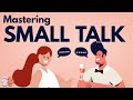 Mastering Small Talk: Psychological Tips and Benefits