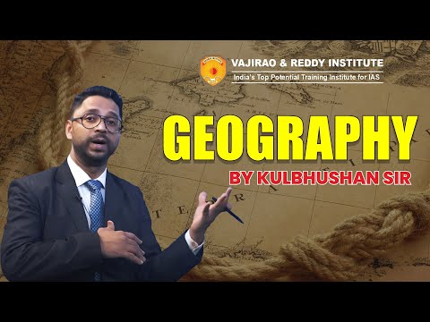 Vajirao and Reddy IAS Geography Demo Class- Origin of Continents and Oceans| Mr. Kulbhushan Singh