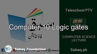 Computer 10 Logic gates
