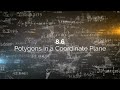 Exploring Polygons in a Coordinate Plane