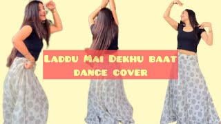 Laddu Mai Dekhu | New Haryanvi Song #haryanvisong #newharyanvisong #trending #dance