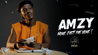 Amzy - Nous c'est pas vous (Clip Officiel)