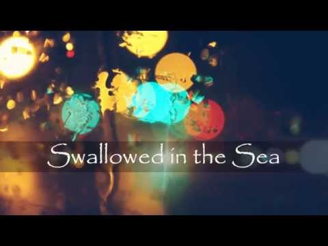 Coldplay -Swallowed in the sea (Lyrics)