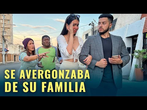 Se avergonzaba de su propia familia hasta que ocurrió lo inesperado.