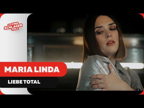 Maria Linda - Liebe total (Offizielles Musikvideo)