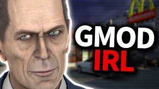Exploring "Real Life" in Garry's Mod