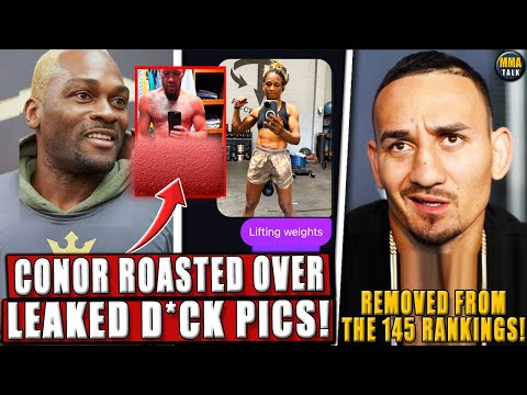 UFC Fighters ROAST Conor McGregor over LEAKED d*ck picks! Holloway REMOVED from 145 rankings;Poirier