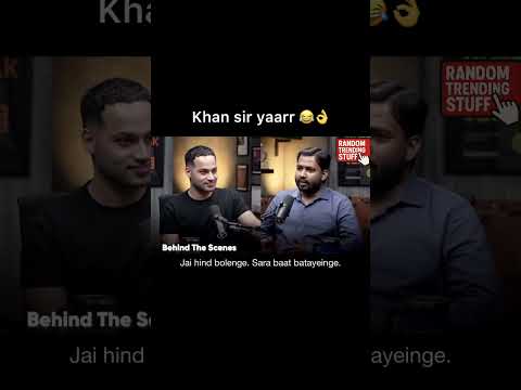 #randomtrendingstuff #khansir #khansirop #khansirpatna #rajshamani #podcastclips #foryou #fyp #viral