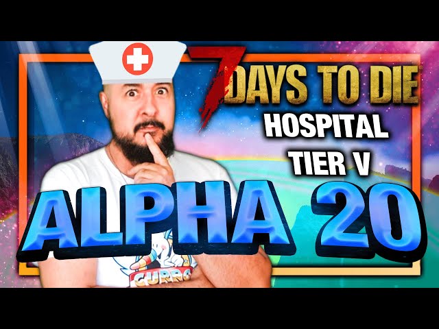 PARKOUR EN EL HOSPITAL! #75 - [7 DAYS TO DIE a20 ] | Gameplay español