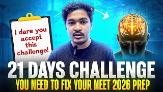 Only 21 Days Challenge 🚀 You Need To Fix Your NEET Preparation 📝| NEET 2026 🎯 AIR Top 100 🔥 | Soyeb