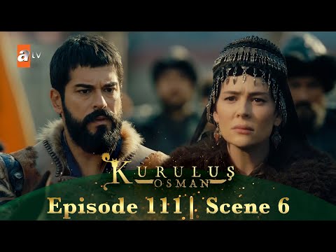 Kurulus Osman Urdu | Season 2 Episode 111 Scene 6 | Hat jaiye mere raaste se!