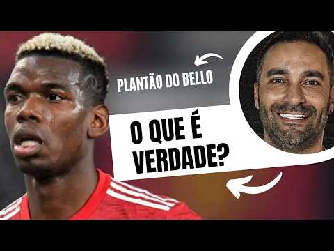 O QUE É VERDADE? AS CHANCES DO CORINTHIANS CONTRATAR POGBA