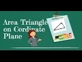 Finding the Area of a Triangle on a Coordinate Plane