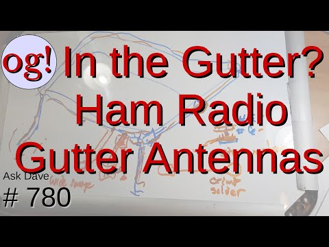 In the Gutter with Ham Radio (#780)