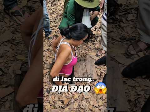 mình đi lạc trong hầm địa đạo😱  i get lost in Cu Chi tunnel !!!