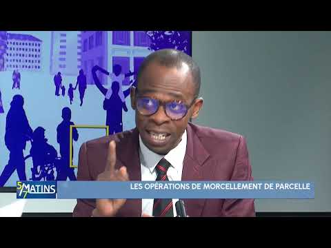 [Invité] : Les Opérations  de morcellement de la parcelle