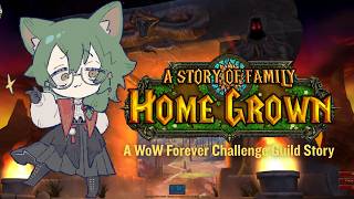 [HOMEGROWN: WoW Forever Challenge Guild] Will I survive my first day?