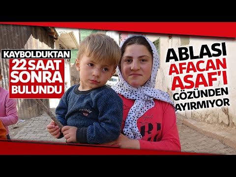 Ablası, Kaybolduktan 22 Saat Sonra Bulunan Afacana Gözü Gibi Bakıyor