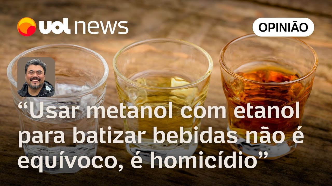 Usar metanol junto com o etanol para batizar a bebida não é equívoco é crime homicídio | Sakamoto
