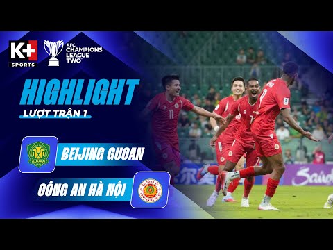 [HIGHLIGHT] BEIJING GUOAN - CÔNG AN HÀ NỘI | CHIA ĐIỂM ĐẦY ĐÁNG TIẾC | BẢNG E ACL TWO 25/26