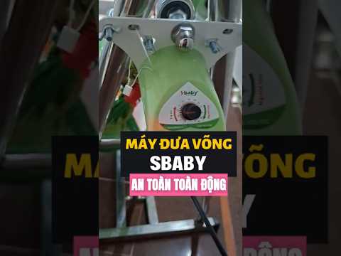 Máy đưa võng sbaby an toàn tự động #sbaby #mayduavong #mayduavongsbaby