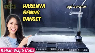 Cara pasang filter undergravel pakai aerator
