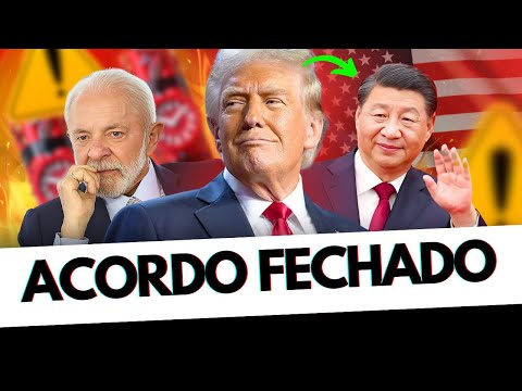 🧨MANDA QUEM PODE, OBEDECE QUEM TEM JUÍZO: CHINA ACEITA ACORDO DOS EUA QUE PODE AFETAR O BRASIL